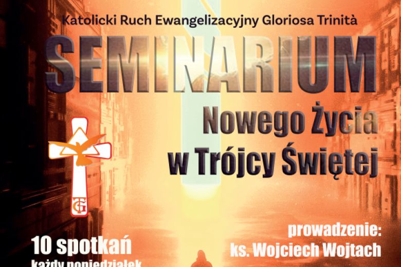 Seminarium Nowego Życia w Trójcy Świętej