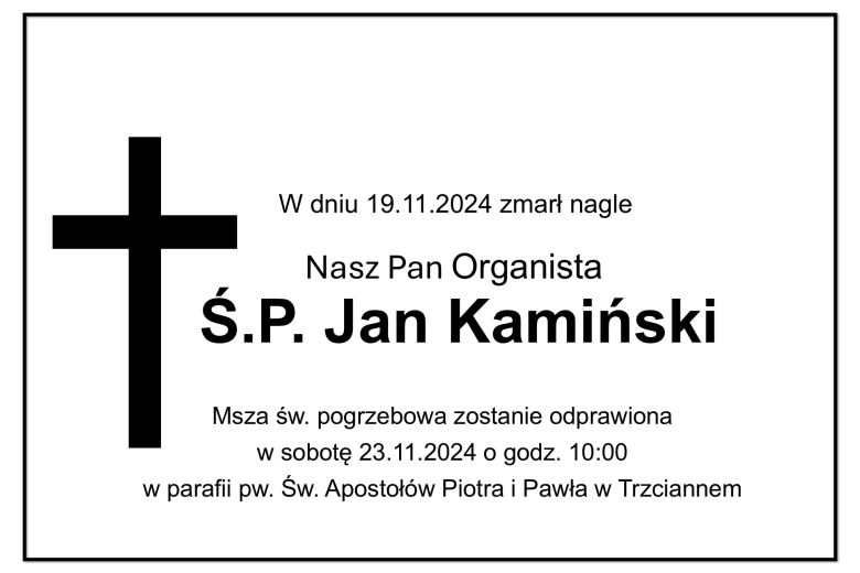 Ś.P. Jan Kamiński